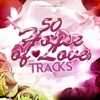 50 House of Love Tracks