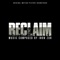 Reclaim (Original Motion Picture Soundtrack)
