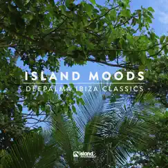 Island Moods (Déepalma Ibiza Classics) by Various Artists album reviews, ratings, credits