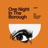 6th Borough Project - If the Feeling's Right?