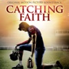 Catching Faith (Original Motion Picture Soundtrack)