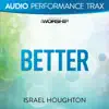 Better (Audio Performance Trax) - EP album lyrics, reviews, download