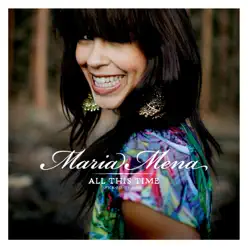 All This Time (Pick-Me-Up Song) [UK Radio Edit] - Single - Maria Mena