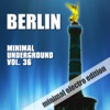 Berlin Minimal Underground, Vol. 36, 2015