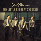 The Little Big Beat Sessions - EP - The Monroes