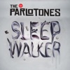The Parlotones - Sleepwalker (Radio Edit)