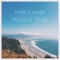 Present Tense - Patrick Baker lyrics