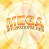 Mega International Hits