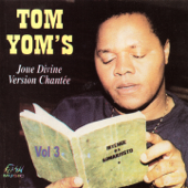 Joue Divine (Version chantée) - Tom Yom's