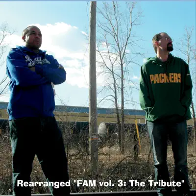 Fam, Vol. 3: The Tribute - Rearranged
