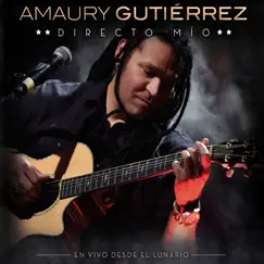 Directo Mío by Amaury Gutiérrez album reviews, ratings, credits