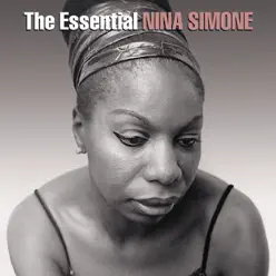 The Essential Nina Simone - Nina Simone