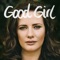 Schlag - Good Girl lyrics