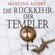 Martina André - Die Rückkehr der Templer