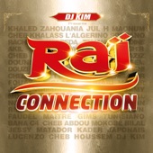 DJ Kim présente Raï Connection artwork