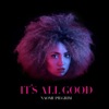 It's All Good - EP