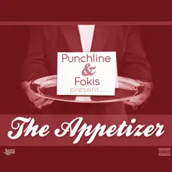 The Appetizer by Punchline & Fokis album reviews, ratings, credits