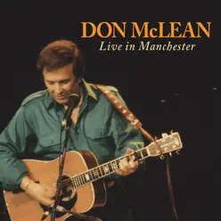 Don Mclean: Live In Manchester - Don McLean