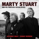 Marty Stuart and His Fabulous Superlatives - Sad House Big Party