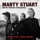 Marty Stuart And His Fabulous Superlatives - Talking To The Wall