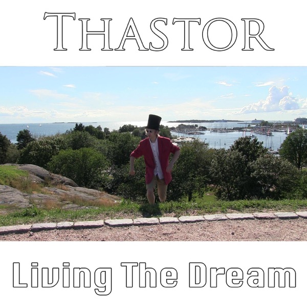 Living the Dream