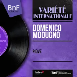 Piove (feat. William Galassini et son orchestre) [Mono Version] - EP - Domenico Modugno