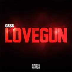 LoveGun - Single by CRSB album reviews, ratings, credits