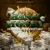 Bankmoney Ent. Presents: Bank Money (feat. 4rAx & the Hoodstarz) - Single album lyrics, reviews, download