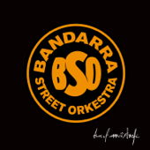 Bandarrâstrofe - Bandarra Street Orkestra