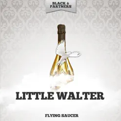 Flying Saucer - Little Walter