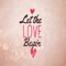 Let the Love Begin (Theme from "Let the Love Begin") artwork