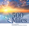 500 Miles (feat. Julienne Taylor) - The Munros lyrics