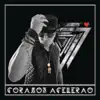 Corazón Acelerao - Single album lyrics, reviews, download
