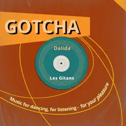 Les Gitans (Music for Dancing, for Listening - For Your Pleasure) - Dalida