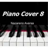 Piano Cover 8 album lyrics, reviews, download