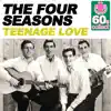 Teenage Love (Remastered) - Single album lyrics, reviews, download