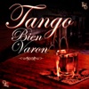 Tangos Bien Varón, 1997
