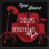 Drums & Heartbeats
