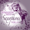 Romantic Hits on Saxophone,Vol.4