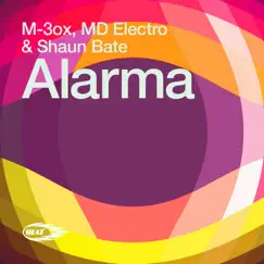 Alarma - Single by M-3ox, MD Electro & Shaun Bate album reviews, ratings, credits