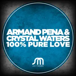100% Pure Love - Single - Crystal Waters 100% Pure Love - Single - Crystal Waters