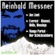 Reinhold Messner - Leben und Werk Reinhold Messners