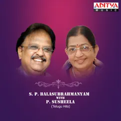 S. P. Balasubrahmanyam with P. Susheela Telugu Hits by S.P. Balasubrahmanyam & P. Susheela album reviews, ratings, credits