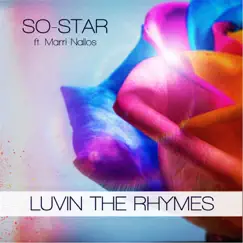 Luvin the Rhymes - EP by So-Star album reviews, ratings, credits