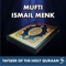 Juz Twenty Six Ha'a Meem - Mufti Ismail Menk lyrics