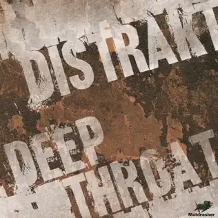 télécharger l'album Distrakt - Deep Throat