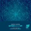 Stream & download Bitter Sweet EP