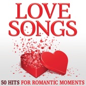 Love Songs - 50 Hits for Romantic Moments artwork