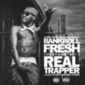 Bankroll Fresh - Fuckin Witcha