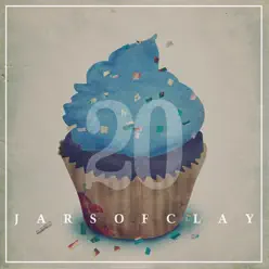 20 - Jars Of Clay